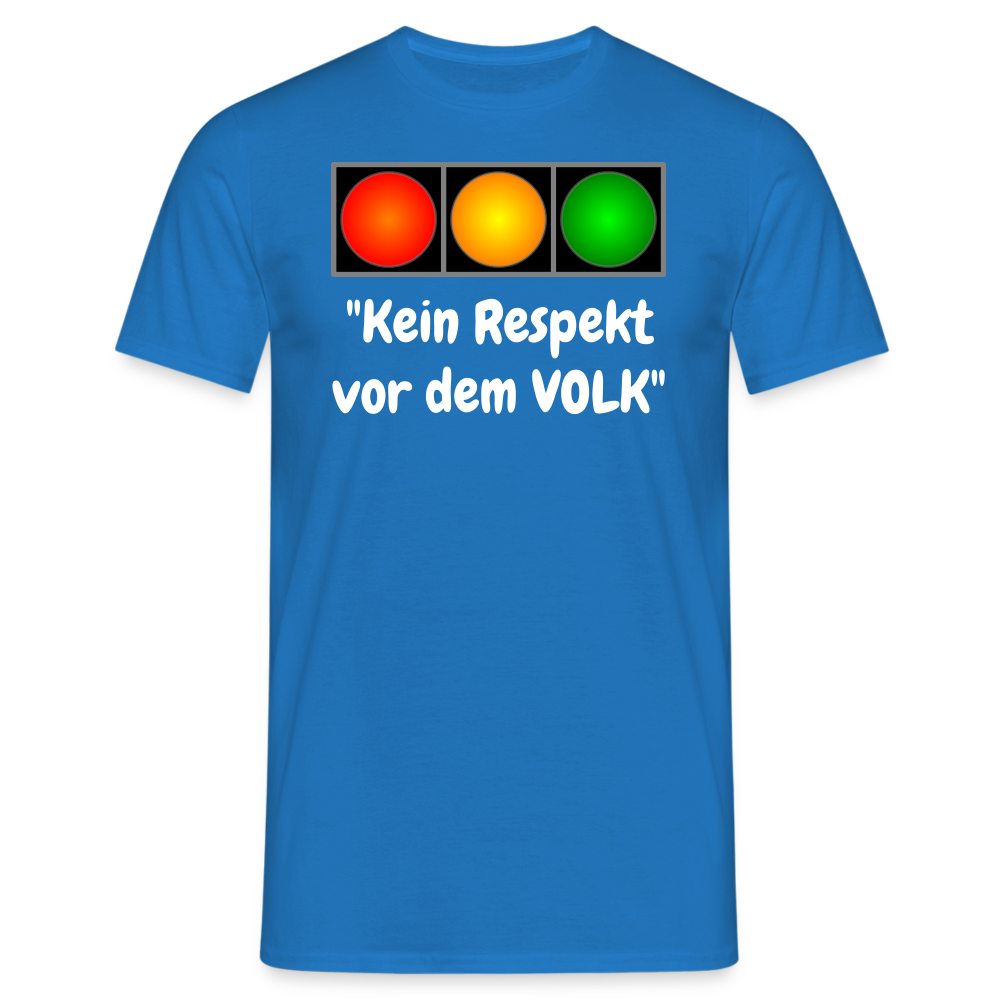 SSW1615 Tshirt "Kein Respekt vor dem VOLK" - Royalblau