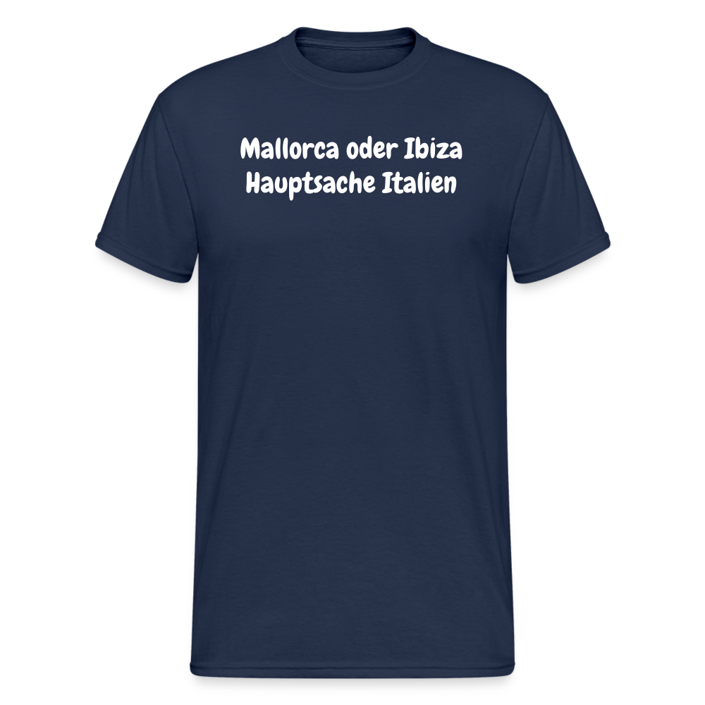 SSW1675 Tshirt Mallorca oder Ibiza Hauptsache Italien - Navy