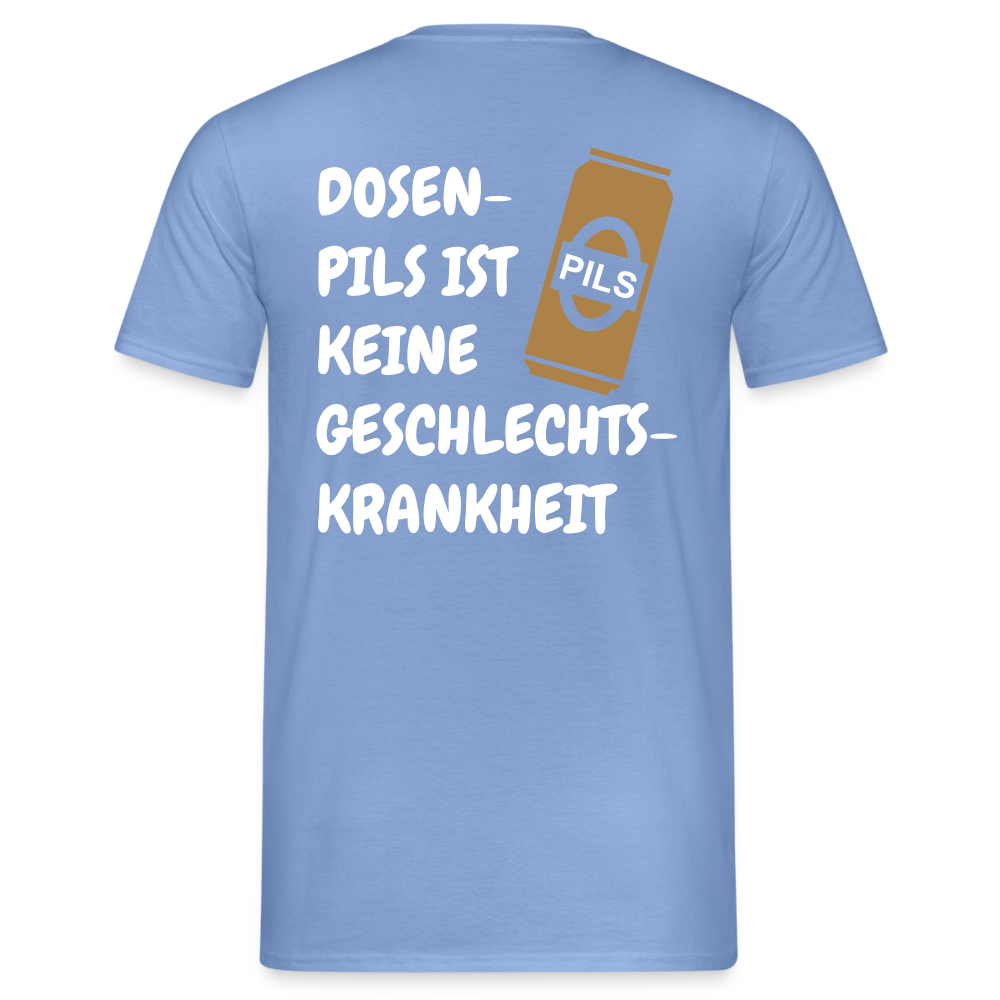 SSW1689 Tshirt DOSEN- PILS IST KEINE GESCHLECHTS- KRANKHEIT - carolina blue