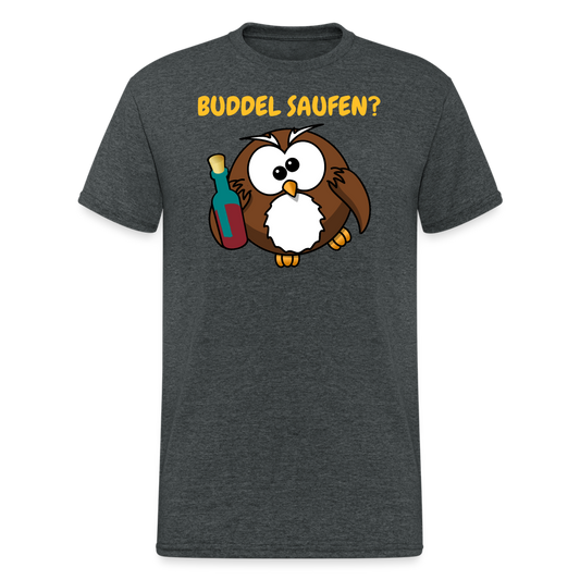 SSW1721 Tshirt BUDDEL SAUFEN? - Dunkelgrau meliert