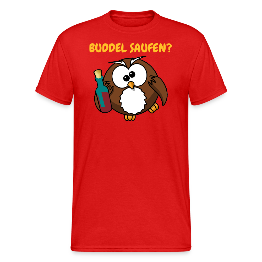 SSW1721 Tshirt BUDDEL SAUFEN? - Rot