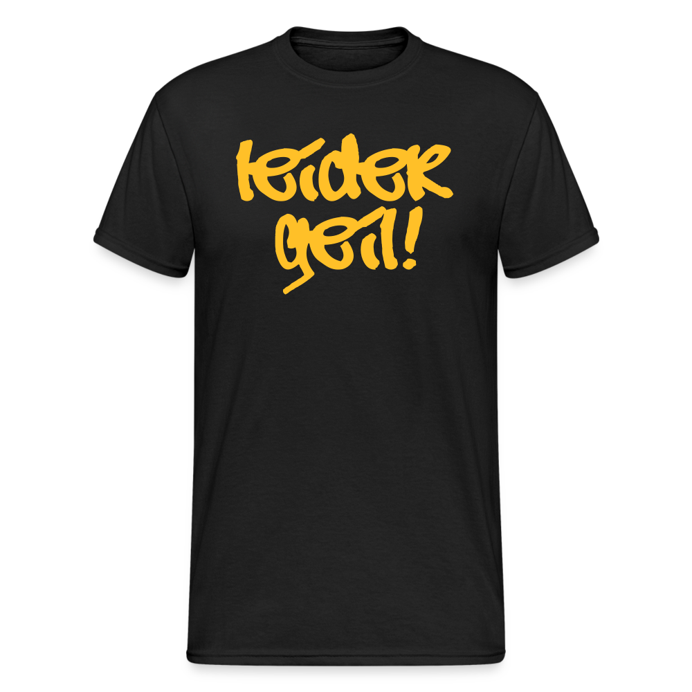 SSW1742 Tshirt Leider Geil - Schwarz