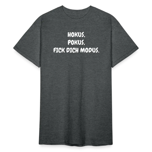 SSW1756 Tshirt HOKUS, POKUS, FICK DICH MODUS. - Dunkelgrau meliert