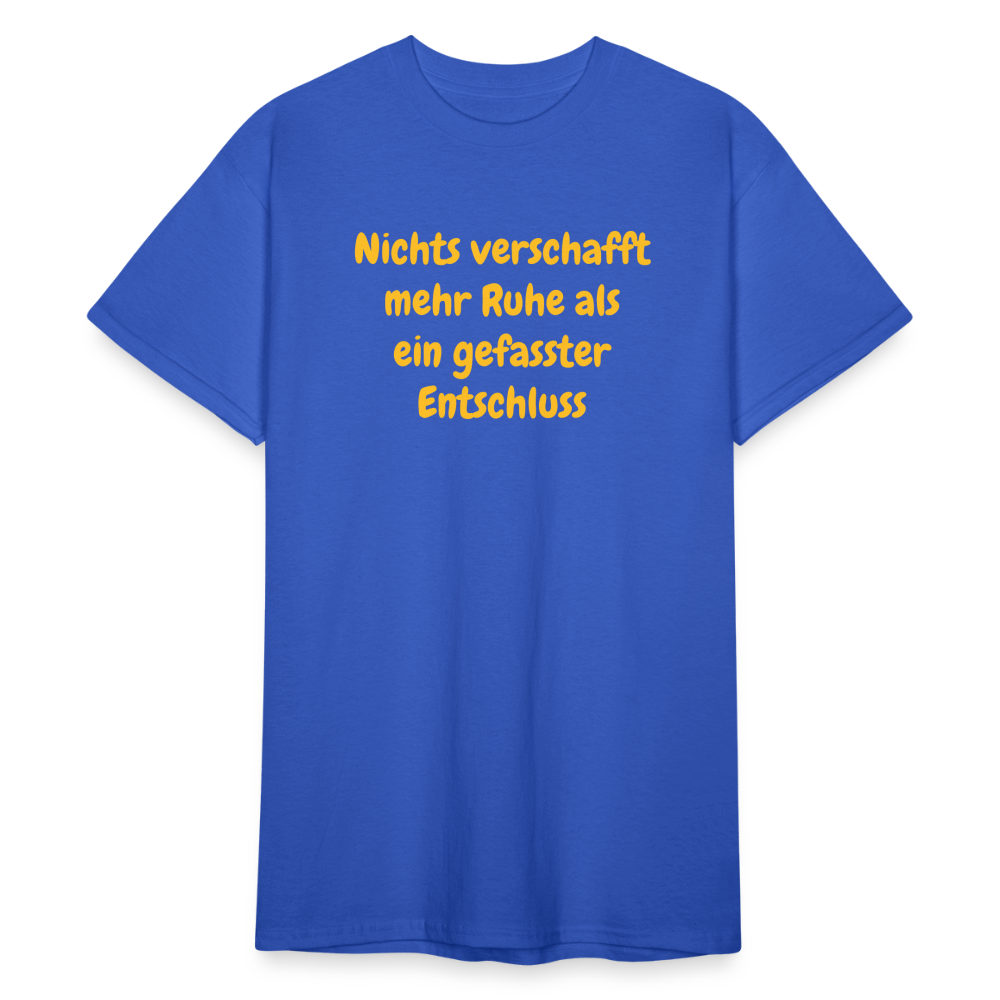 SSW1761 Tshirt Nichts verschafft mehr Ruhe als ein gefasster Entschluss - Königsblau