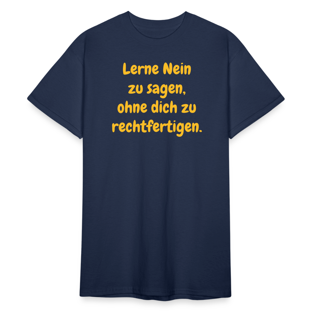 SSW1769 Tshirt Lerne Nein zu sagen, ohne dich zu rechtfertigen. - Navy
