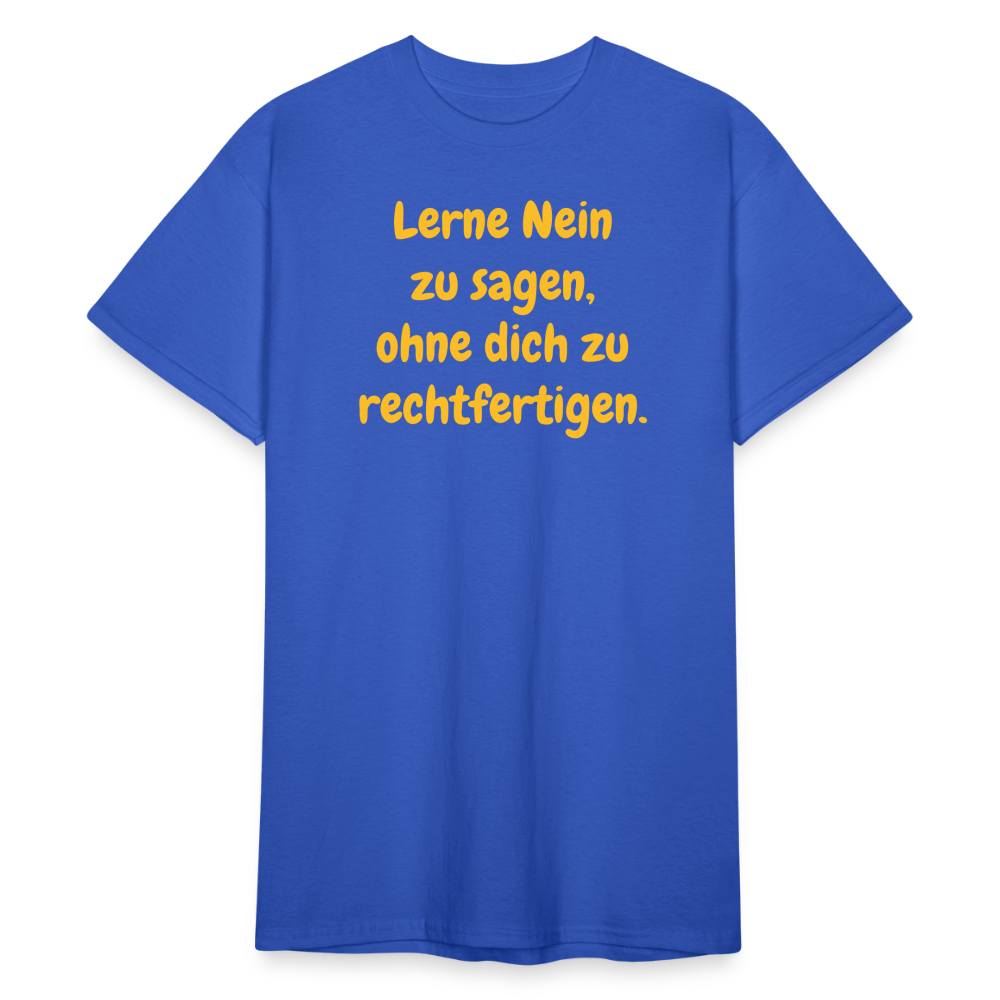 SSW1769 Tshirt Lerne Nein zu sagen, ohne dich zu rechtfertigen. - Königsblau