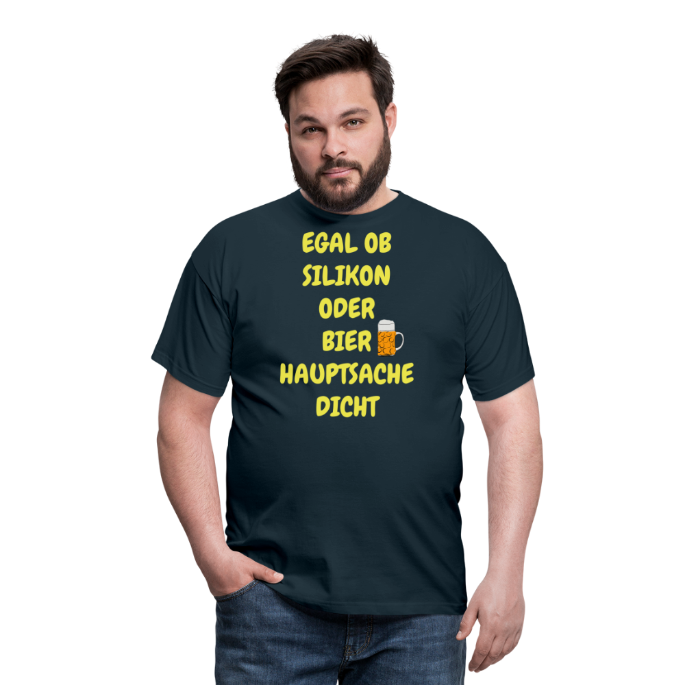SSW282 Tshirt EGAL OB SILIKON ODER BIER HAUPTSACHE DICHT - Navy