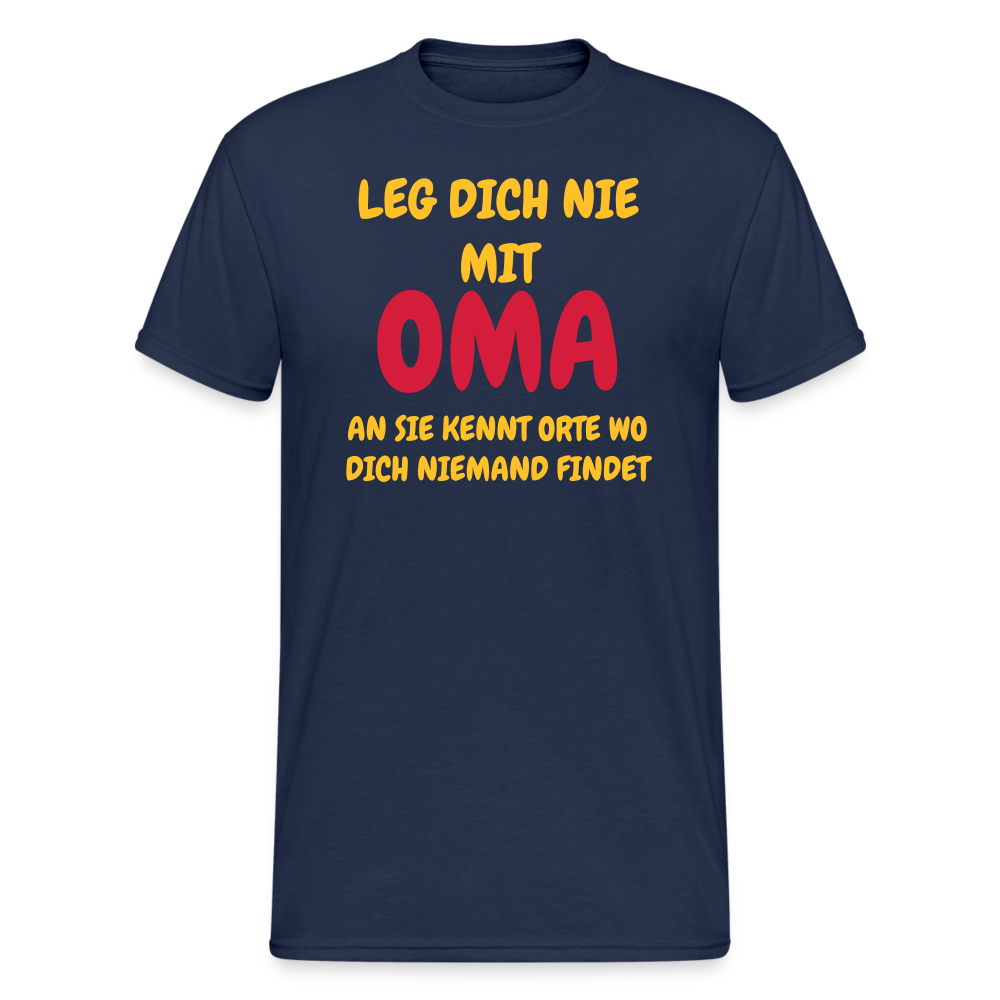 SSW1778 Tshirt LEG DICH NIE MIT OMA AM SIE KENNT ORTE WO DICH NIEMAND FINDET - Navy