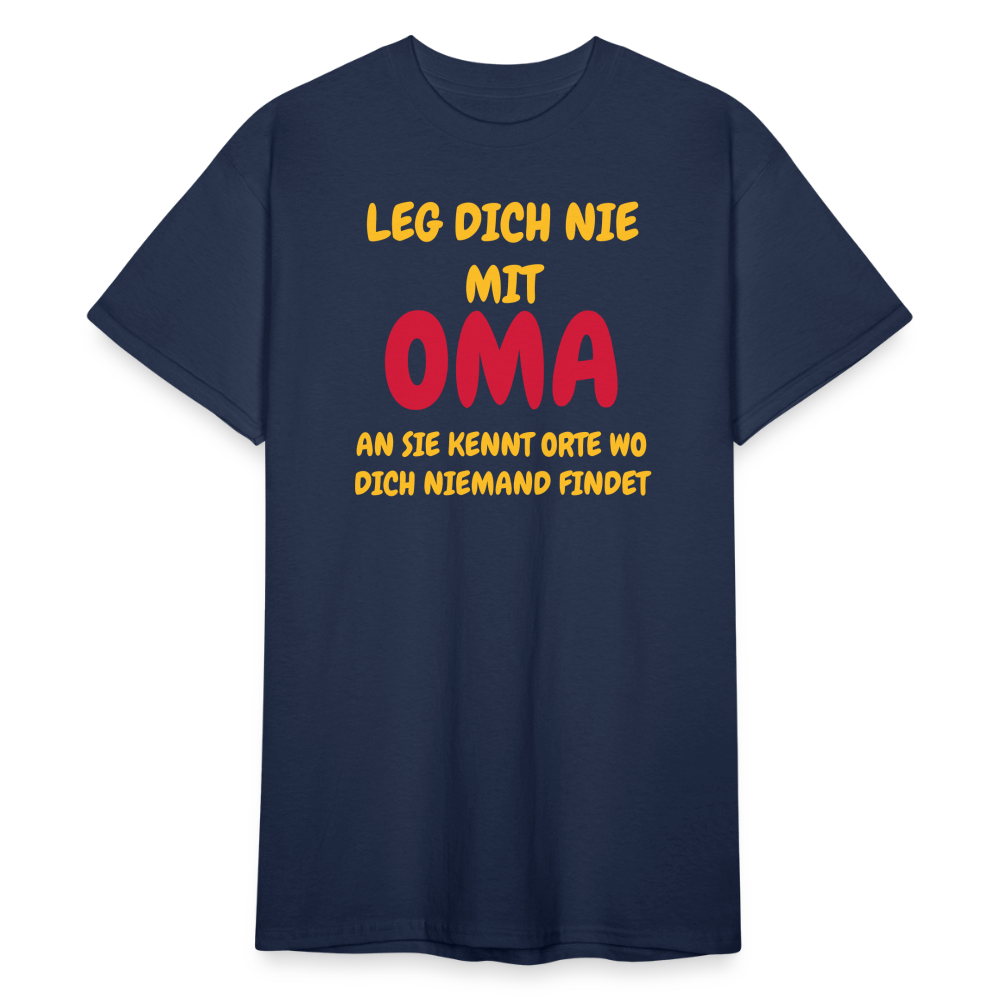 SSW1778 Tshirt LEG DICH NIE MIT OMA AM SIE KENNT ORTE WO DICH NIEMAND FINDET - Navy