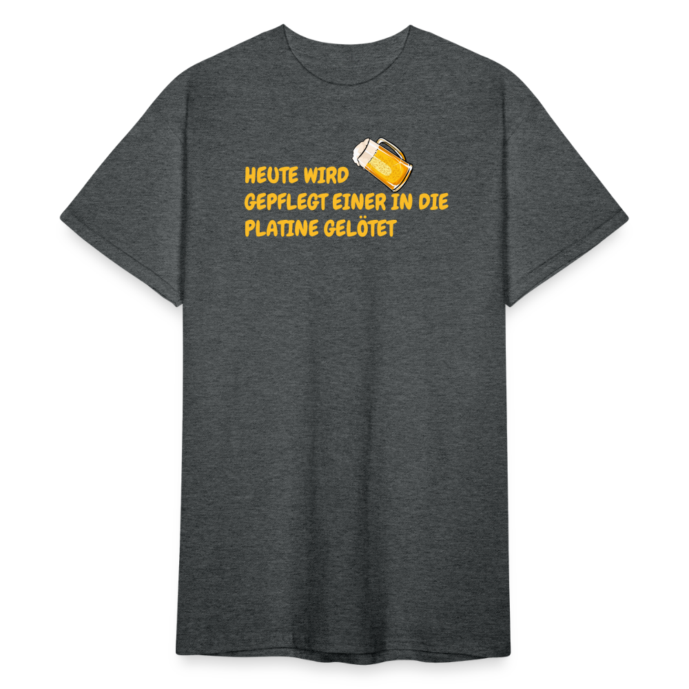 SSW1781 Tshirt HEUTE WIRD GEPFLEGT EINER IN DIE PLATINE GELÖTET - Dunkelgrau meliert