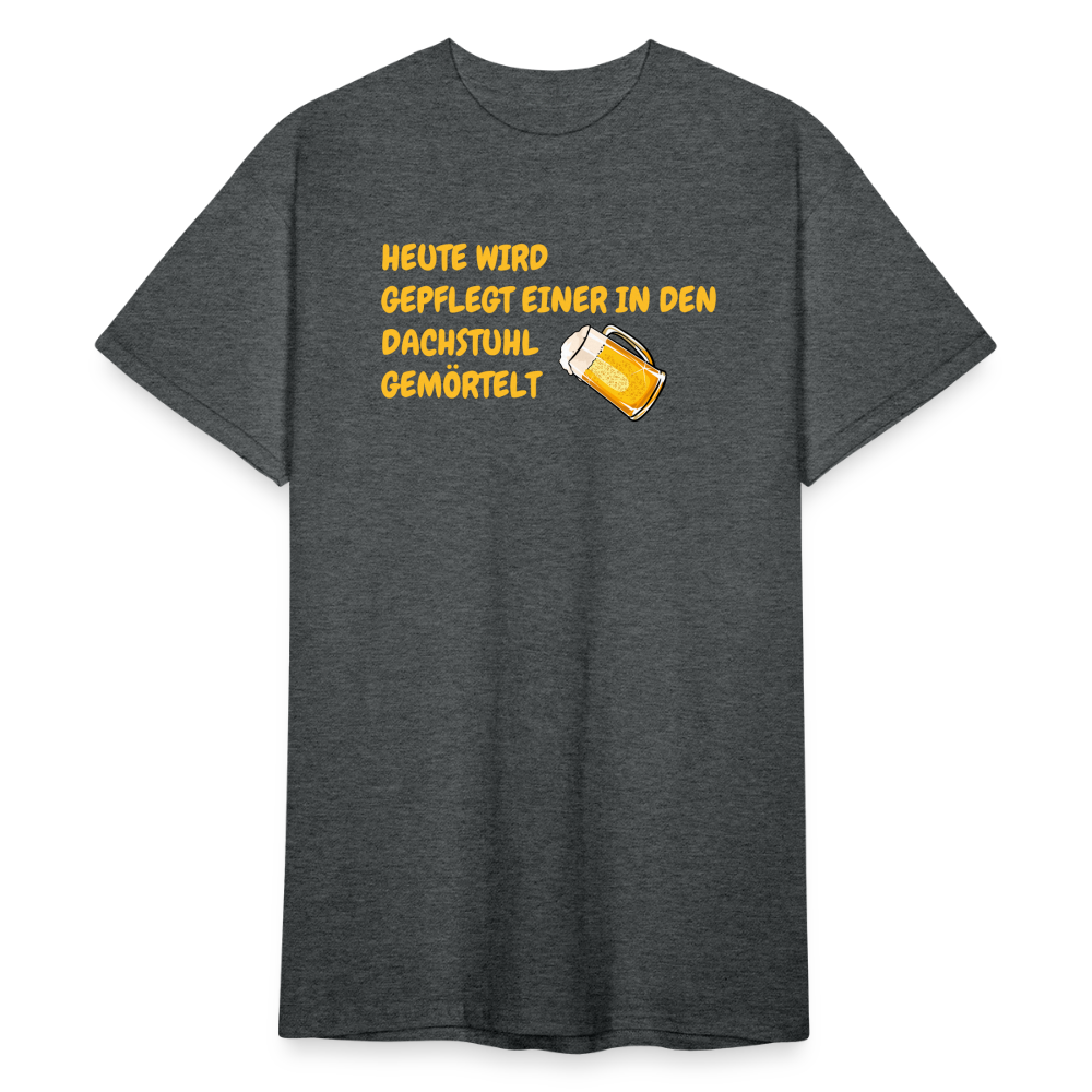 SSW1783 Tshirt HEUTE WIRD GEPFLEGT EINER IN DEN DACHSTUHL GEMÖRTELT - Dunkelgrau meliert
