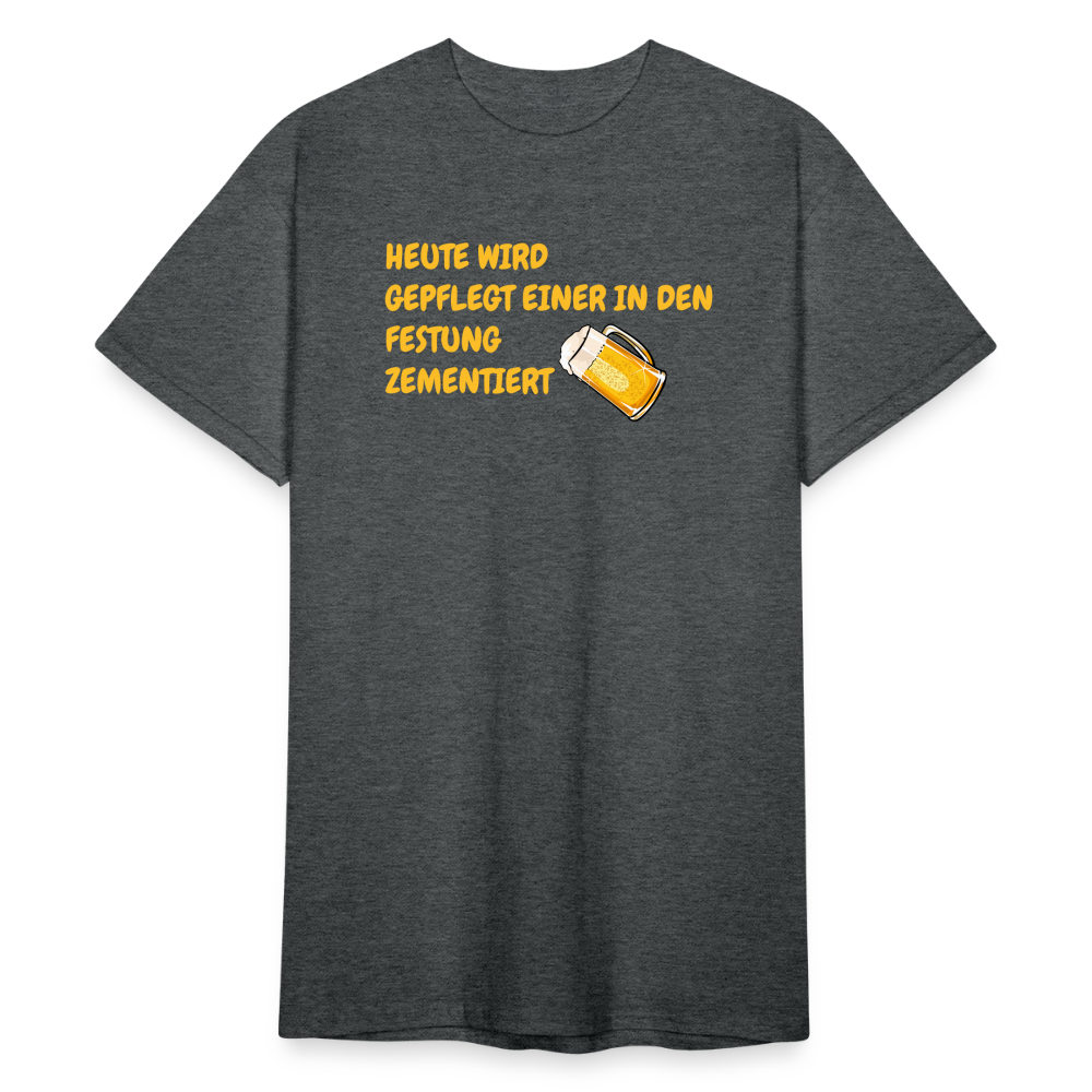 SSW1784 Tshirt HEUTE WIRD GEPFLEGT EINER IN DEN FESTUNG ZEMENTIERT - Dunkelgrau meliert