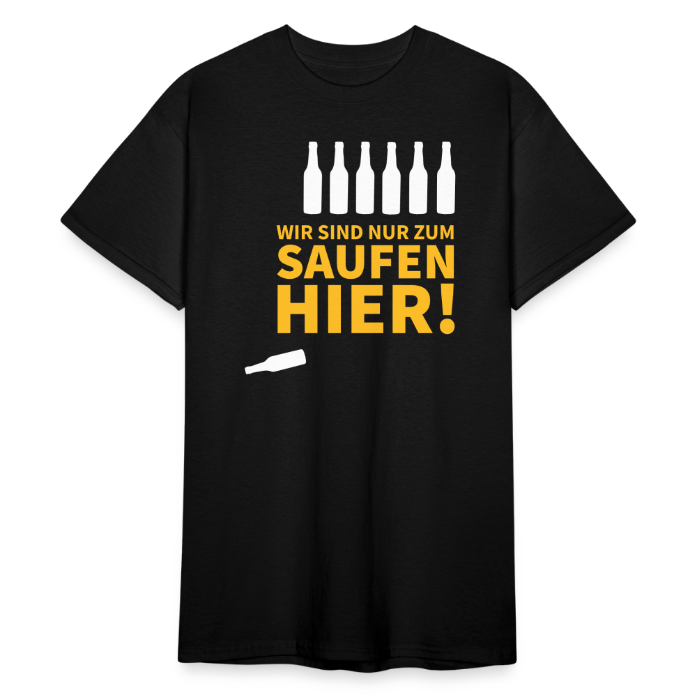 SSW1789 Tshirt Wir sind nur zum Saufen hier - Schwarz