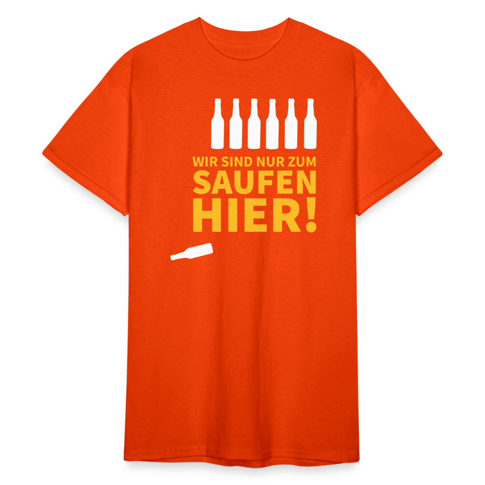 SSW1789 Tshirt Wir sind nur zum Saufen hier - kräftig Orange