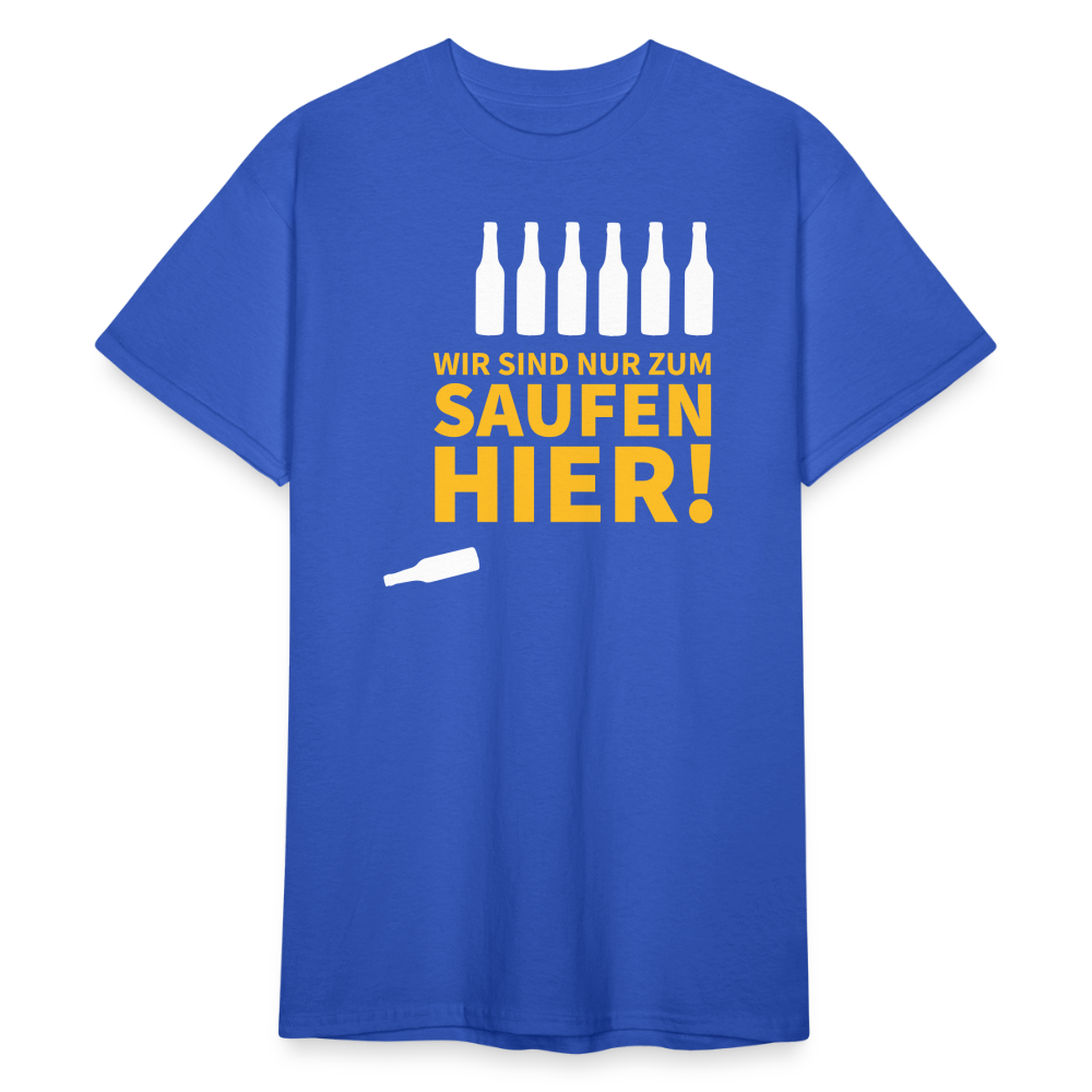 SSW1789 Tshirt Wir sind nur zum Saufen hier - Königsblau