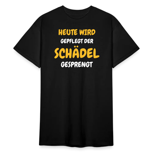 SSW1791 Tshirt HEUTE WIRD DER SCHÄDEL GESPRENGT - Schwarz