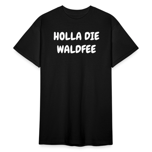 SSW1805 Tshirt HOLLA DIE WALDFEE - Schwarz