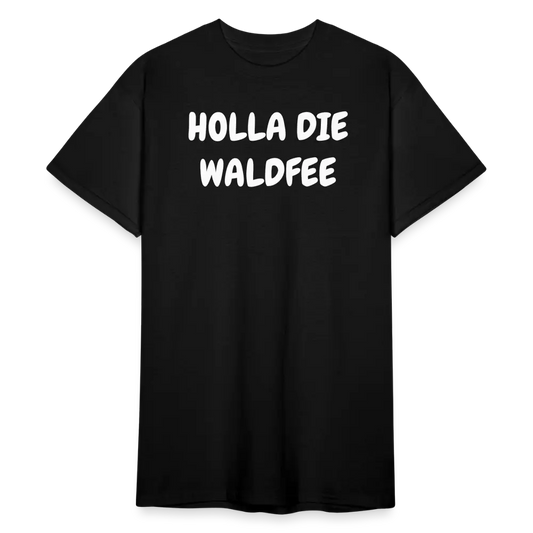 SSW1805 Tshirt HOLLA DIE WALDFEE - Schwarz