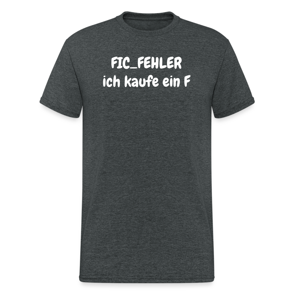 SSW1814 Tshirt FIC_FEHLER ich kaufe ein F - Dunkelgrau meliert