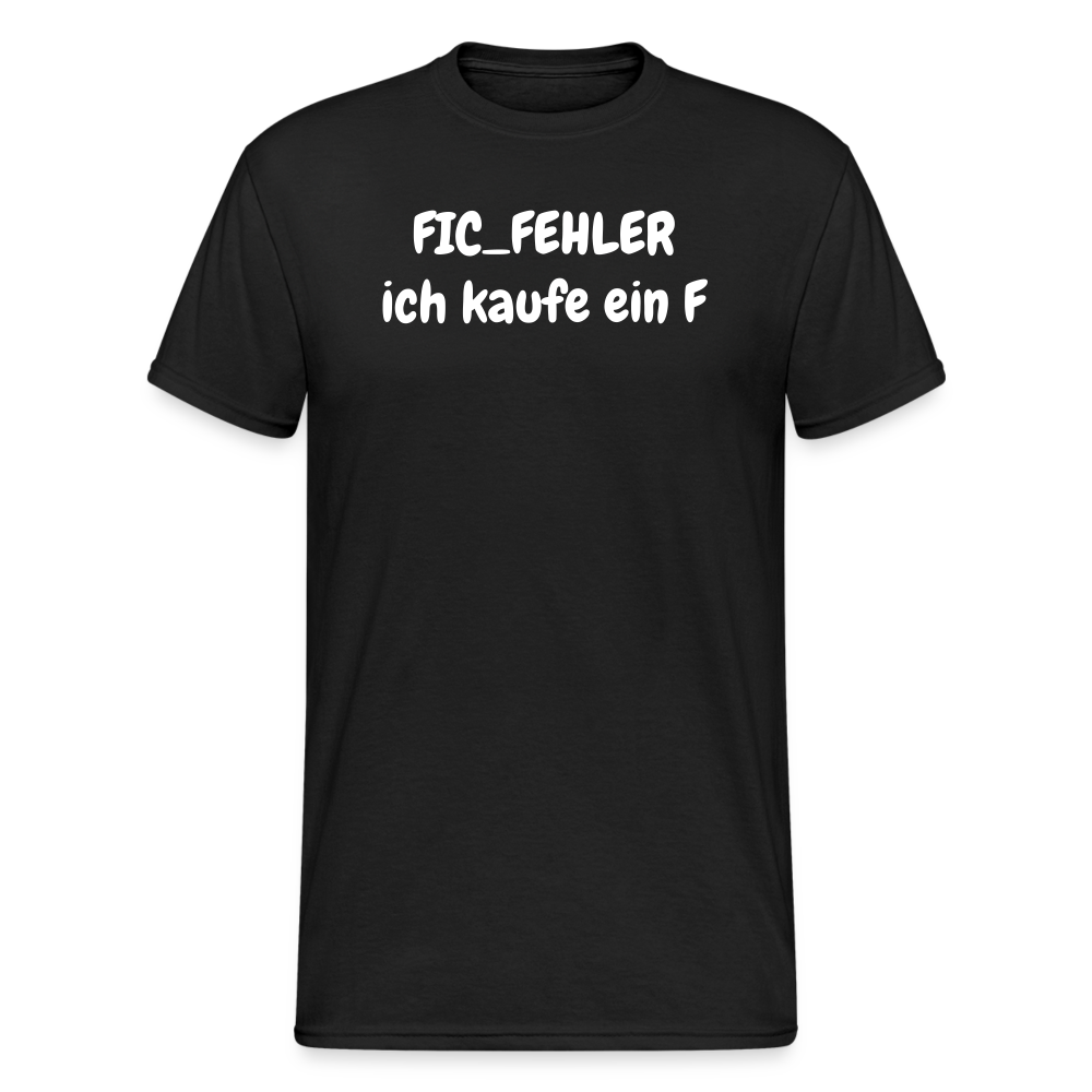 SSW1814 Tshirt FIC_FEHLER ich kaufe ein F - Schwarz
