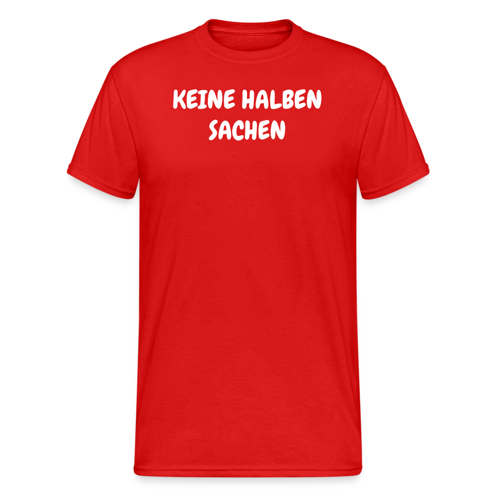 SSW1815 Tshirt KEINE HALBEN SACHEN - Rot