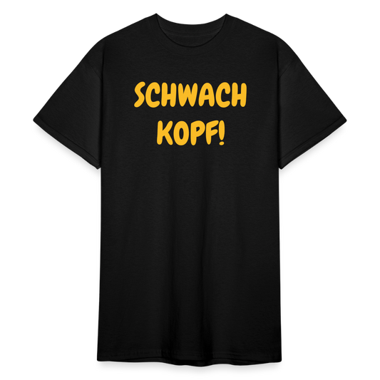 SSW1821 Tshirt SCHWACH KOPF! - Schwarz