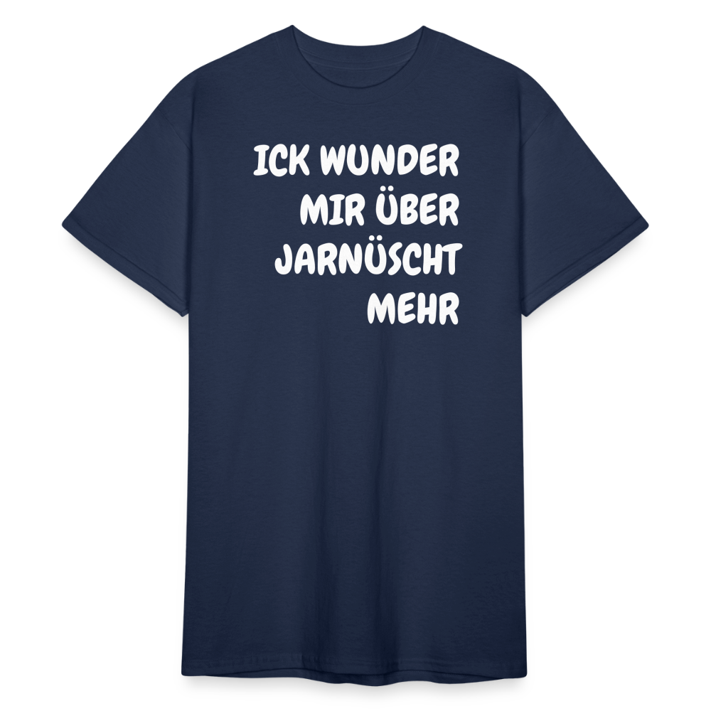 SSW1843 Tshirt ICK WUNDER MIR ÜBER JARNÜSCHT MEHR - Navy