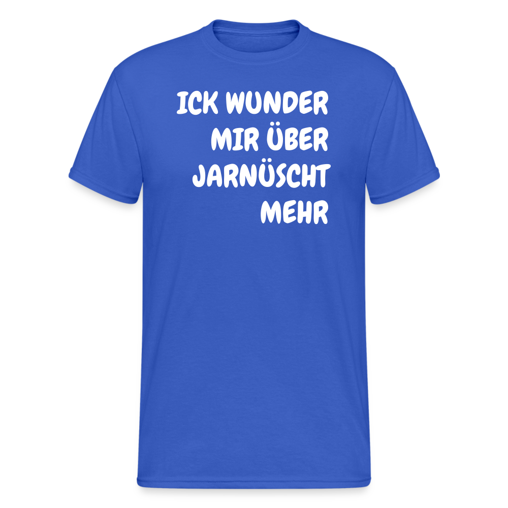SSW1843 Tshirt ICK WUNDER MIR ÜBER JARNÜSCHT MEHR - Königsblau