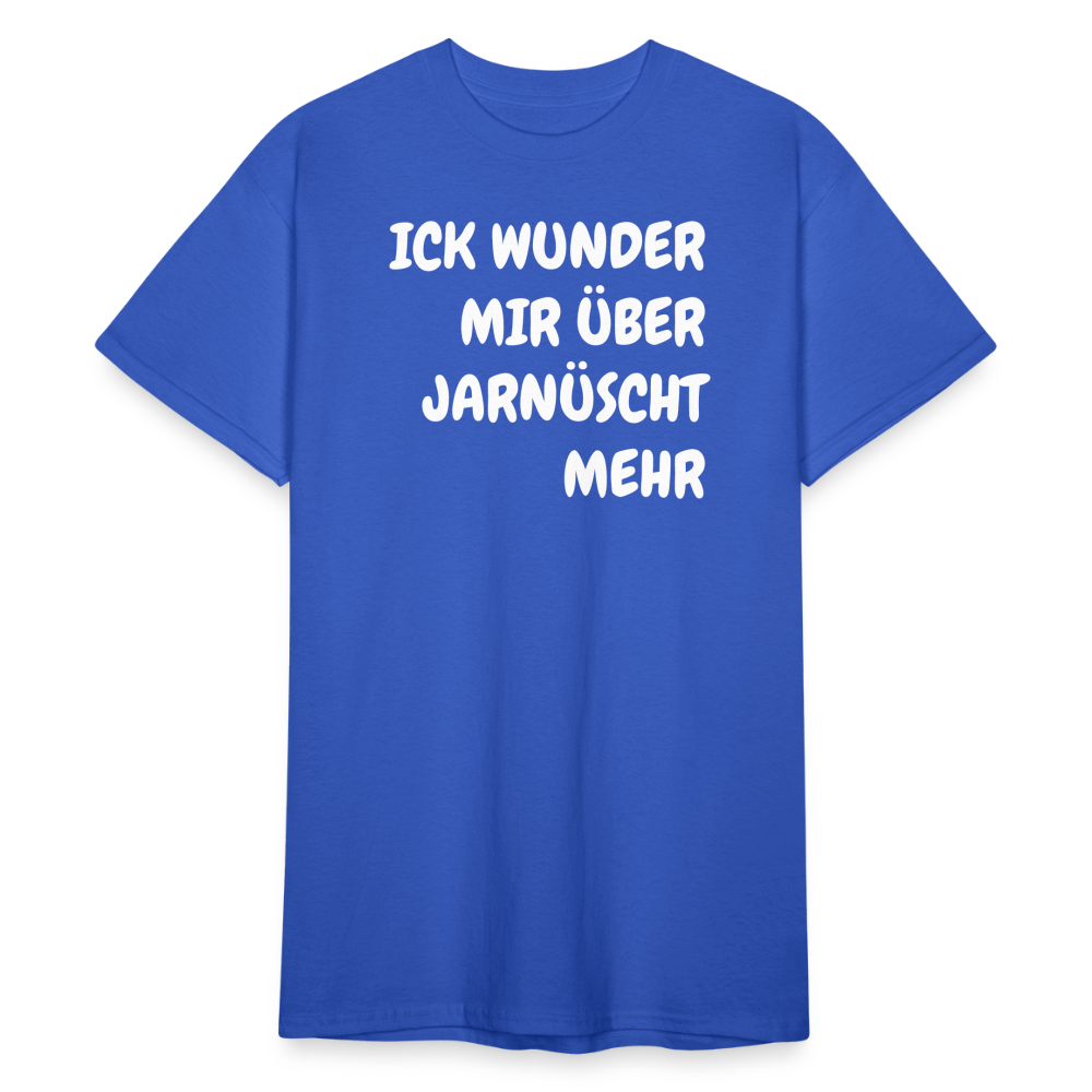SSW1843 Tshirt ICK WUNDER MIR ÜBER JARNÜSCHT MEHR - Königsblau