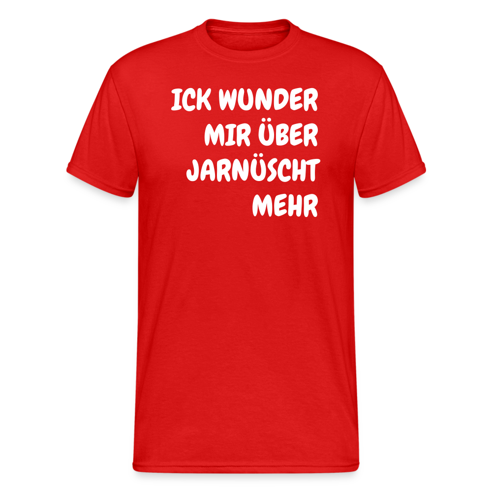 SSW1843 Tshirt ICK WUNDER MIR ÜBER JARNÜSCHT MEHR - Rot