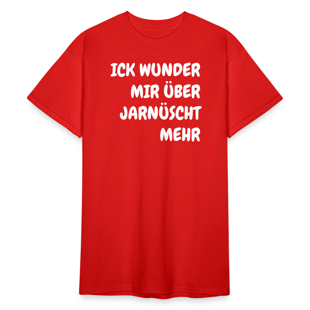 SSW1843 Tshirt ICK WUNDER MIR ÜBER JARNÜSCHT MEHR - Rot