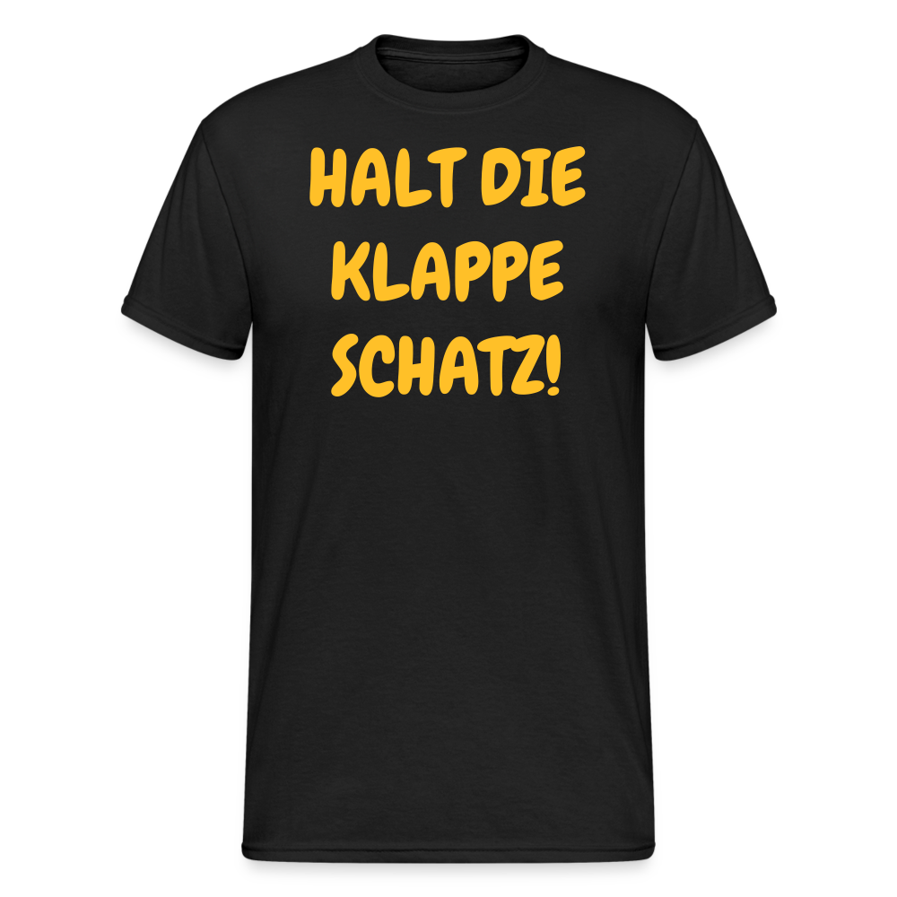 SSW1937 Tshirt HALT DIE KLAPPE SCHATZ! - Schwarz
