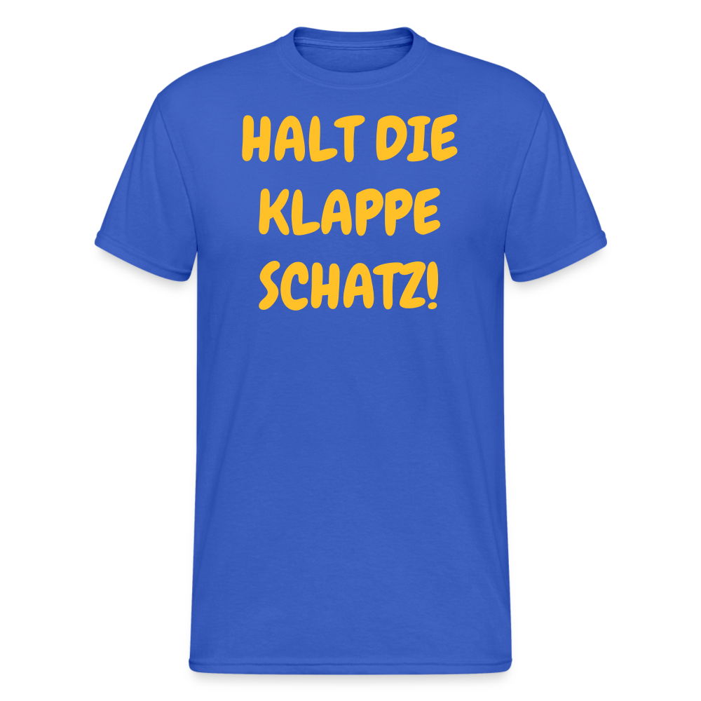 SSW1937 Tshirt HALT DIE KLAPPE SCHATZ! - Königsblau