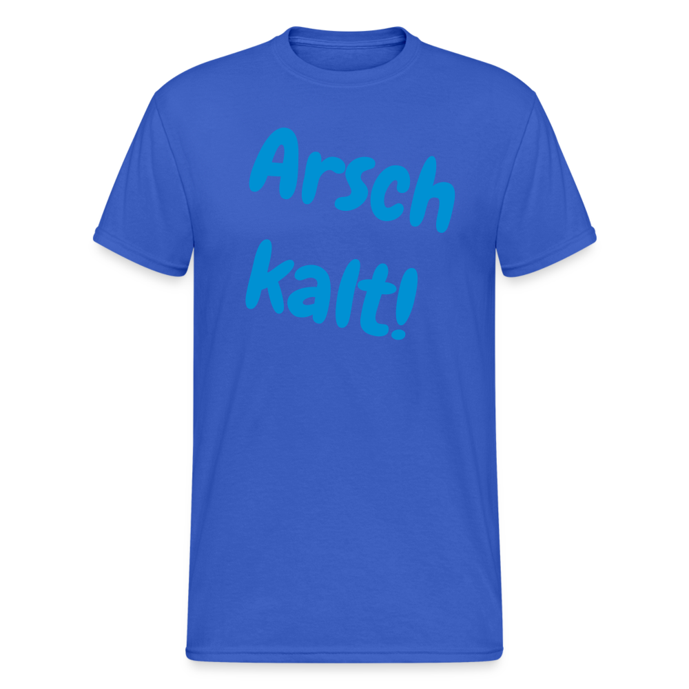 SSW1950 Tshirt Arsch kalt! - Königsblau