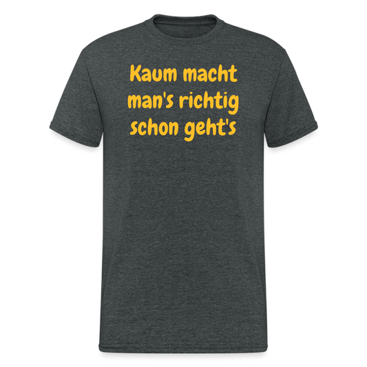 SSW1969 Tshirt Kaum macht man's richtig schon geht's - Dunkelgrau meliert