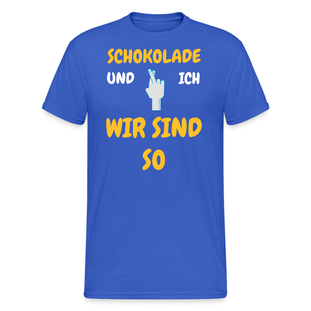 SSW2074 Tshirt SCHOKOLADE UND ICH WIR SIND SO - Königsblau