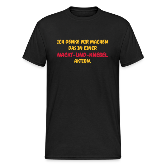 SSW2099 Tshirt ICH DENKE WIR MACHEN DAS IN EINER  AKTION. - Schwarz