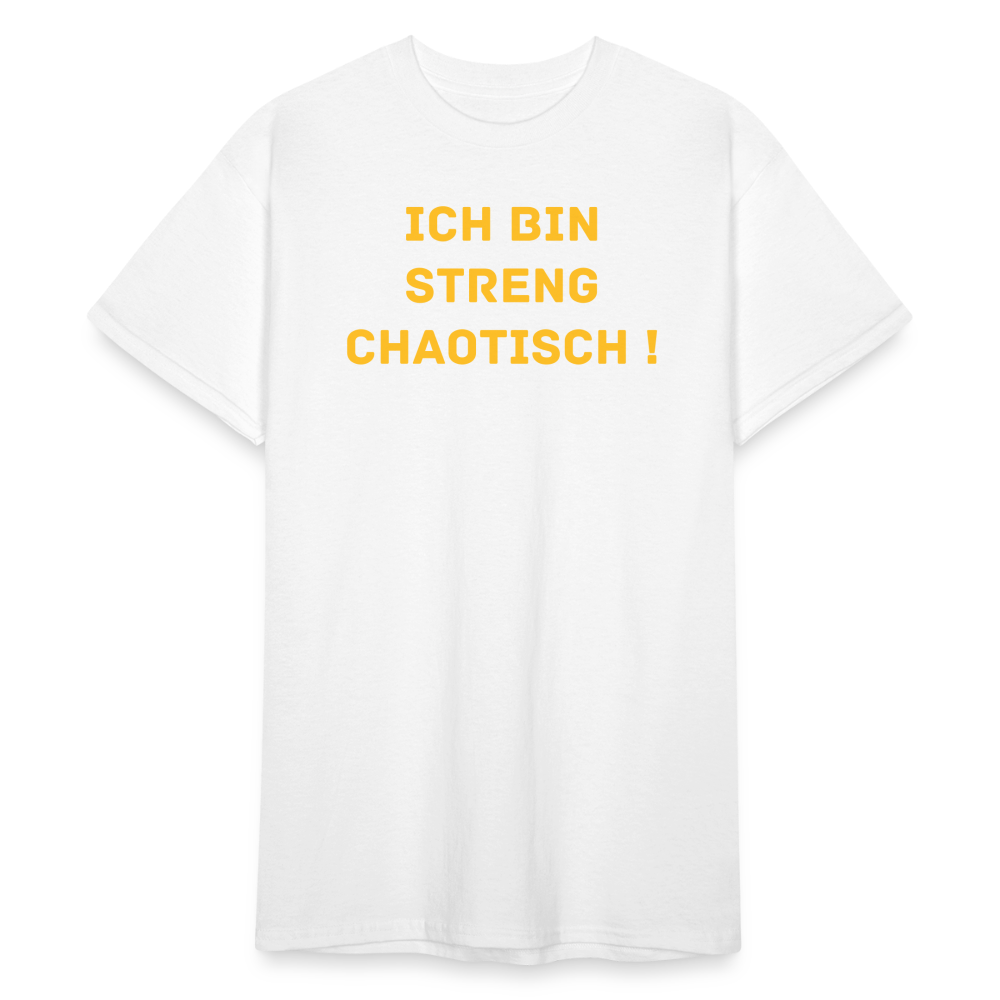 SSW2139 Ich bin streng chaotisch ! - Weiß
