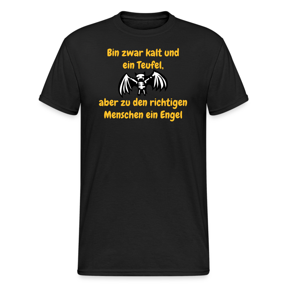 SSW2144 Bin zwar kalt und ein Teufel, aber zu den richtigen Menschen ein Engel - Schwarz