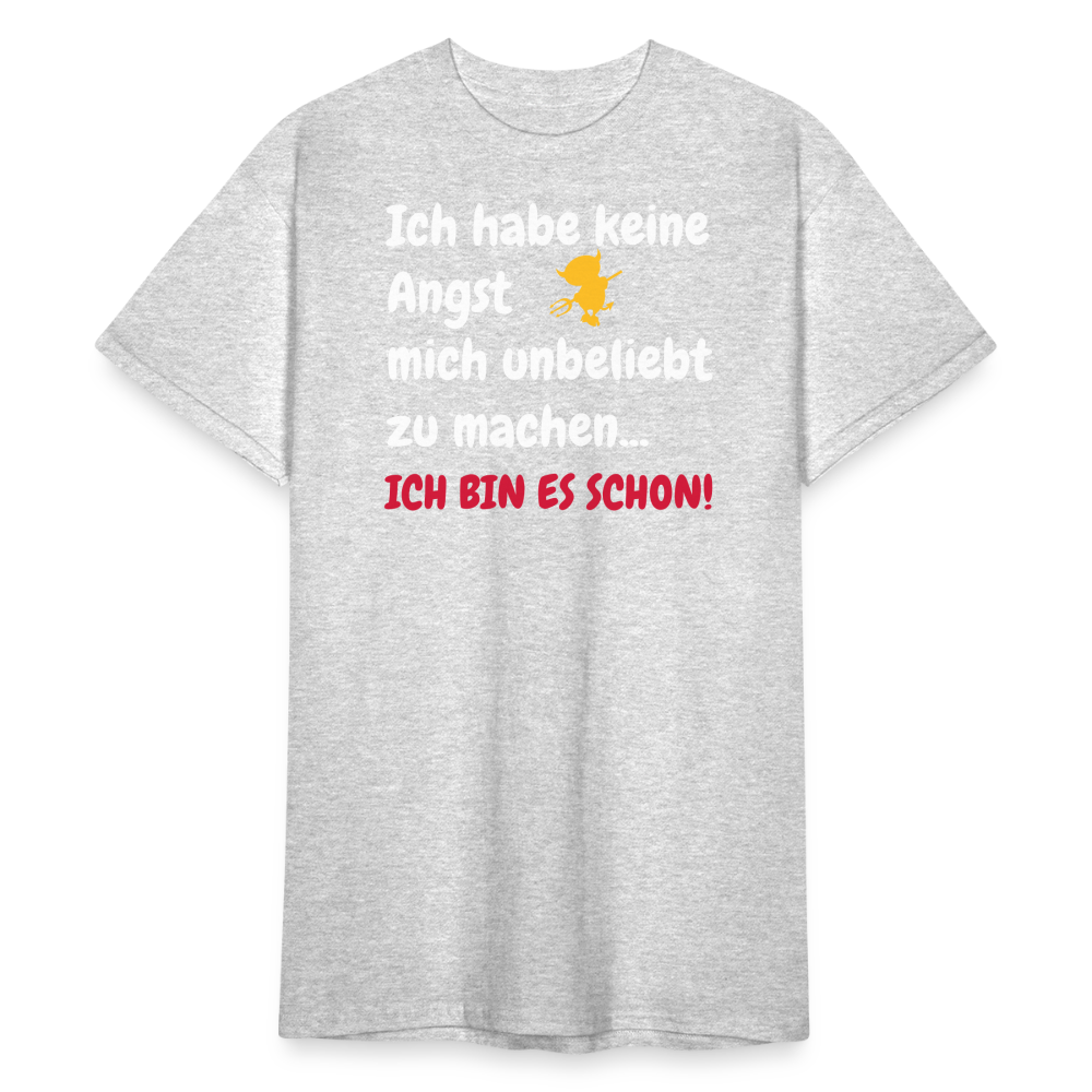 SSW2142 Ich habe keine Angst mich unbeliebt zu machen ICH BIN ES SCHON! - Grau meliert