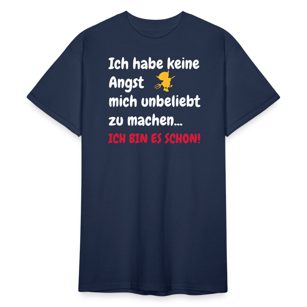 SSW2142 Ich habe keine Angst mich unbeliebt zu machen ICH BIN ES SCHON! - Navy