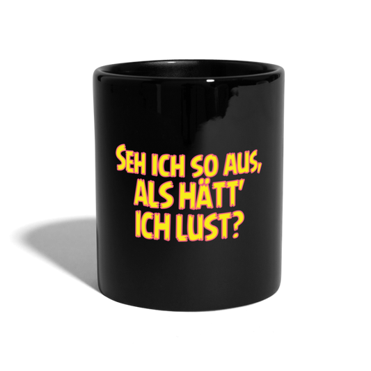 Seh ich so aus ........ - Schwarz
