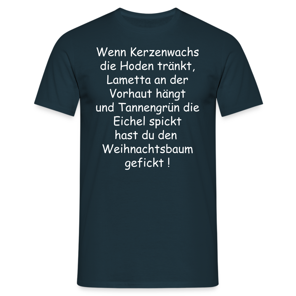 Wenn Kerzenwachs die Hoden tränkt, Lametta an der Vorhaut hängt und Tannengrün die Eichel spickt hast du den Weihnachtsbaum gefickt ! - Navy