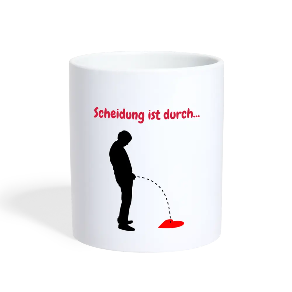 Scheidung ist durch... - weiß