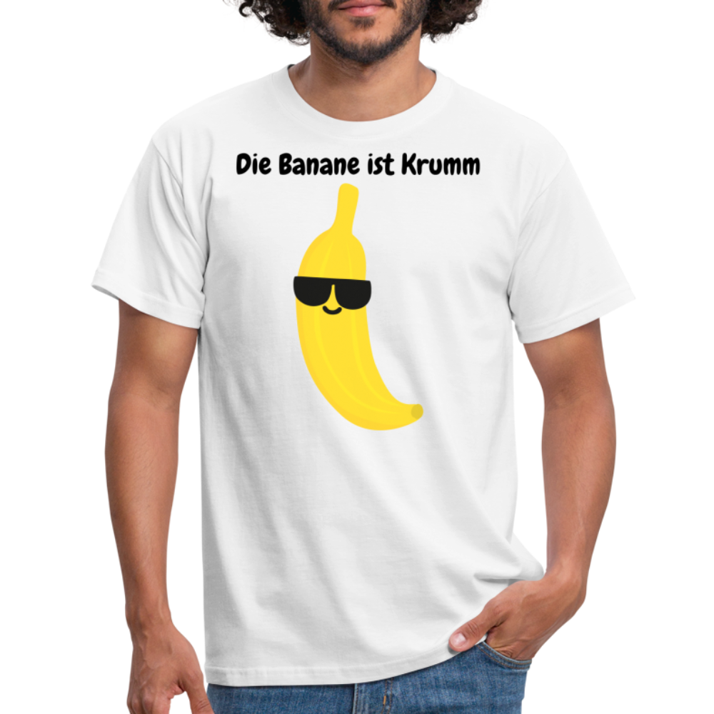 Tshirt Die Banane ist Krumm - weiß