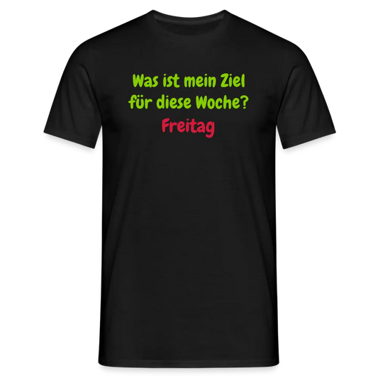 Was ist mein Ziel für diese Woche? Freitag - Schwarz