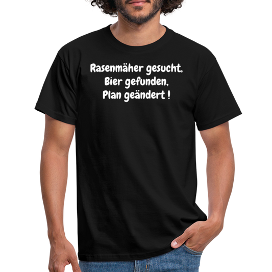 Rasenmäher gesucht, Bier gefunden, Plan geändert ! - Schwarz