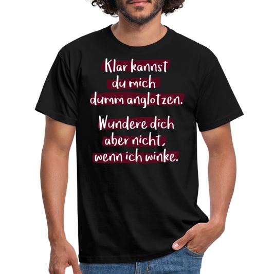 glotz nicht - Schwarz