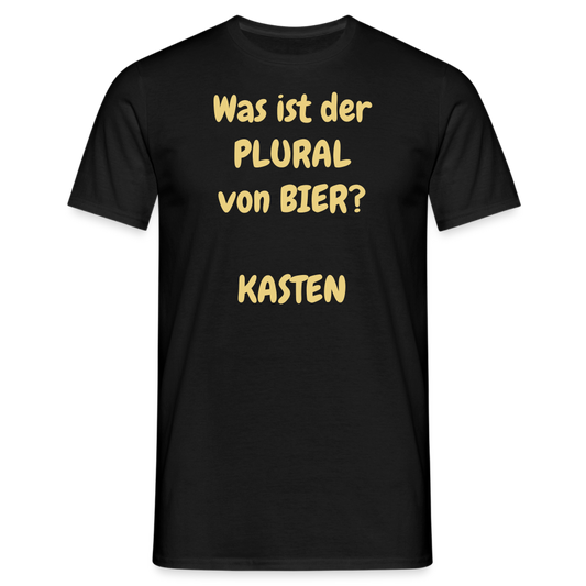 Was ist der PLURAL von BIER?  KASTEN - Schwarz