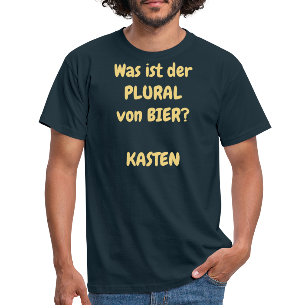 Was ist der PLURAL von BIER?  KASTEN - Navy